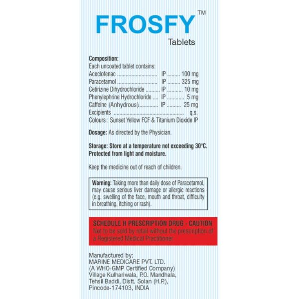 Frosfy - Aceclo 100mg+ PCM 325mg + Citrazine 10mg+ PPH 5mg+ Caffeine 25mg (10 Tab) - Image 2